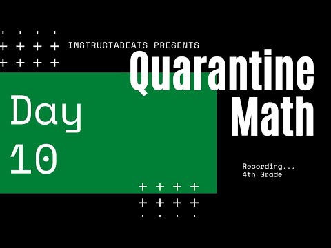 Quarantine Math 4th Grade Day 10 - Virtual School - 4.MD.2
