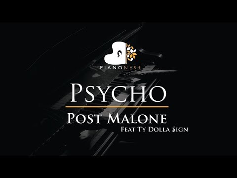 Post Malone Feat Ty Dolla Sign - Psycho - Piano Karaoke / Sing Along / Cover with Lyrics