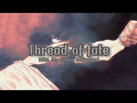 MSA – Thread of fate (Lyrics)