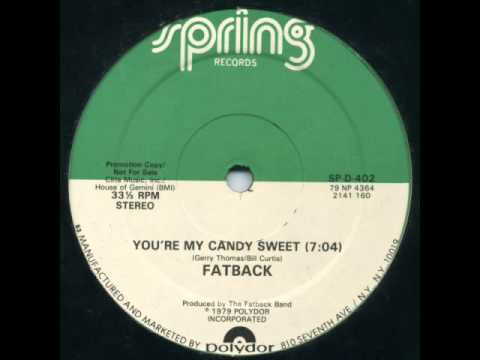 Fatback - You're My Candy Sweet (12" Promo)