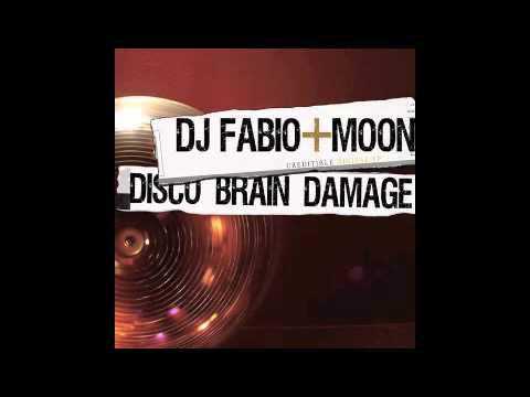 Official - DJ Fabio & Moon - Disco Brain Damage