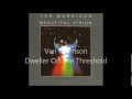 Van Morrison - Dweller On The Threshold 
