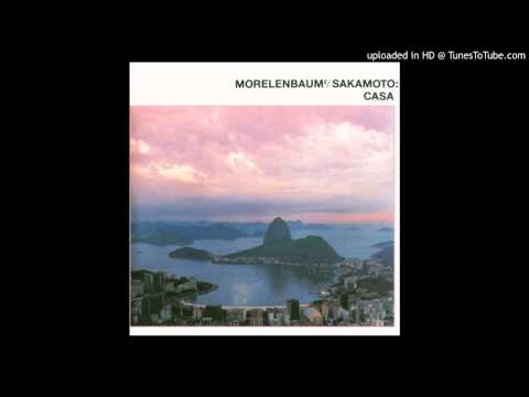 Morelenbaum 2 / Sakamoto - Derradeira Primavera