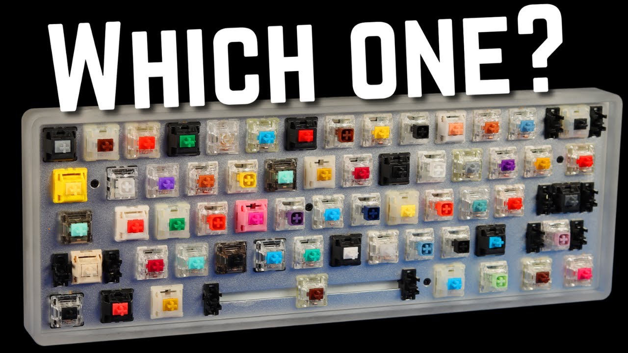 How to Choose the Perfect Switch For YOU!