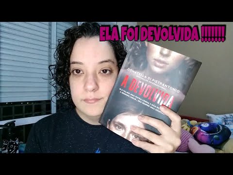 A DEVOLVIDA - DONATELLA DI PIETRANTONIO - RESENHA #FARO EDITORIAL