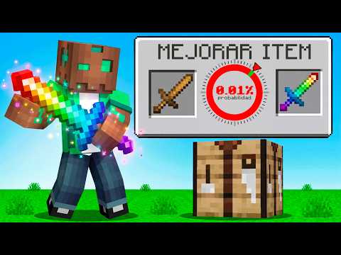 MEJORÉ ITEMS con 0.01% de Probabilidad en Minecraft!