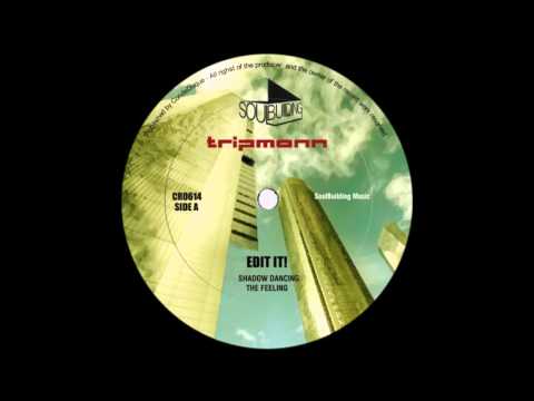 Tripmann - The Feeling (Original Mix)