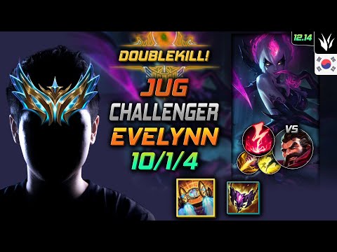 챌린저 정글 이블린 벨트 감전 - Challenger Evelynn Jungle vs Graves - 롤 KR 12.14