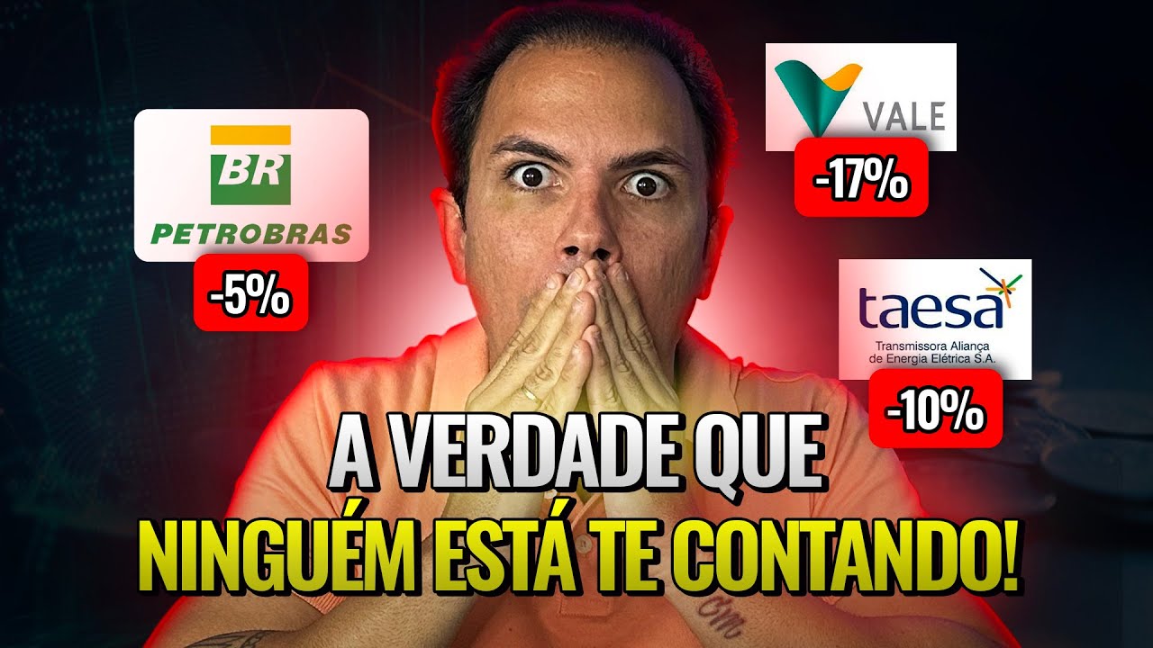 Ações da Petrobras (Petr4), VALE(VALE3) e TAESA (TAEE11) em QUEDA! A VERDADE que ninguém te contou!