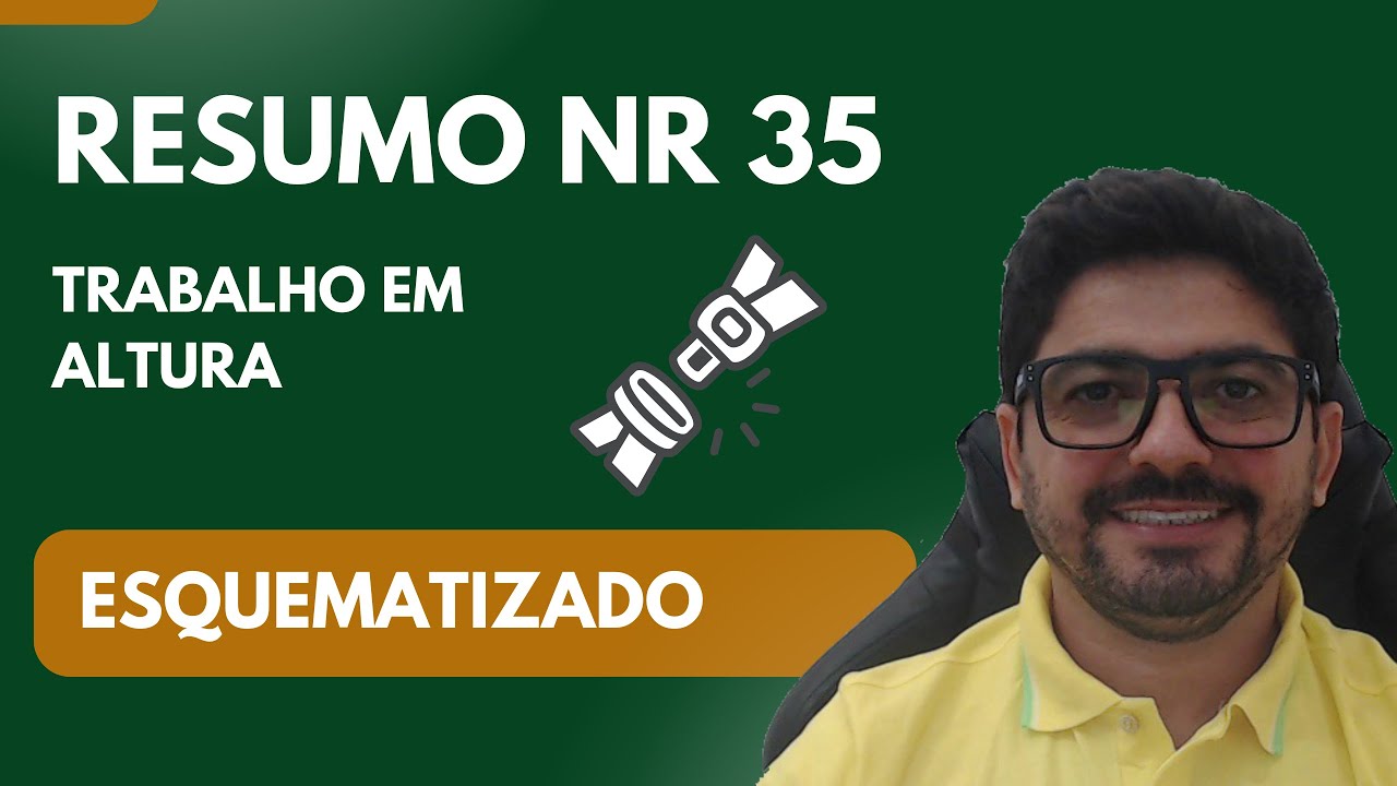 RESUMO NR 35 - TRABALHO EM ALTURA (ATUALIZADO)