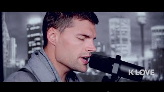 K-LOVE - for King &amp; Country &quot;Fix My Eyes&quot; LIVE