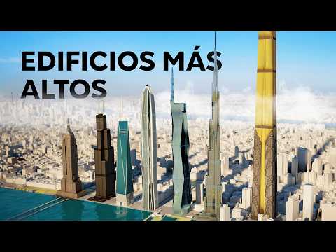 Los rascacielos más altos del mundo (comparación 3D)