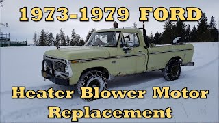 1973-1979 Ford F-150 F-250 non-A/C Heater Blower Motor Removal
