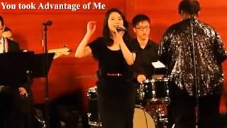 【You took Advantage of Me】