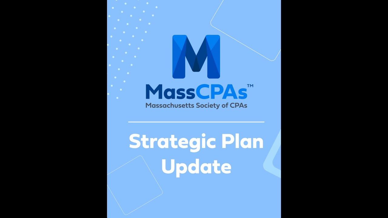 2023 MassCPAs Strategic Plan Update