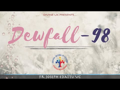 Dewfall 98 - The importance of communities and traditions
