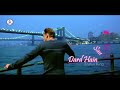 Sau Dard Hai Sau Raat Hai WhatsApp Status Salman Ki Video