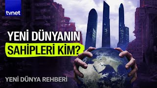 Dünyadaki her şeyin sahibi üç şirket @tvnetx | Yeni Dünya Rehberi