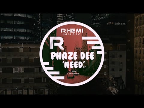Phaze Dee - Do U Want (Original Mix)