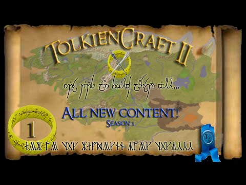 TolkienCraft II - Server Play - S3E1 - All new content!