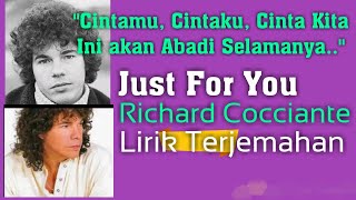 Download lagu Just For You - Richard Cocciante  -  Lyrics Dan Terjemahan mp3 Download lagu Just For You - Richard Cocciante  -  Lyrics Dan Terjemahan mp3