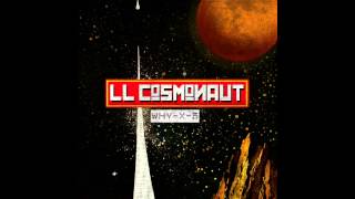 LL Cosmonaut - Roll Up My Sleaze (Paul Steel)