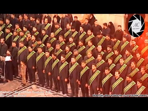 Juloos in Karbala | Roza Imam Hussain A.S | 8th Rabi ul awal 28th Safar 2018 / 1440 Hijri