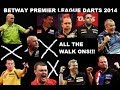 Betway Premier League Darts 2014 All The Walk On ...