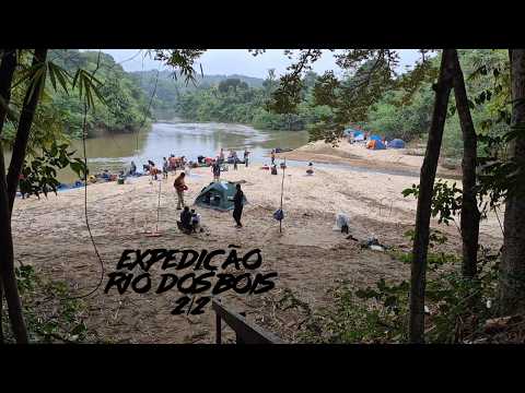 Expedição Rio dos Bois - Parte 2