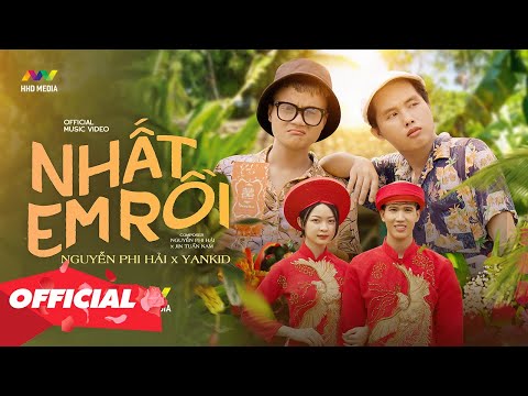 Nhất em rồi - Nguyễn Phi Hải