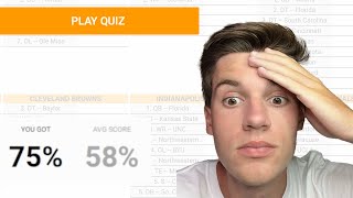 This NFL Draft Quiz stumped me....