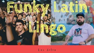 Funky Latin Lingo (Official Video)