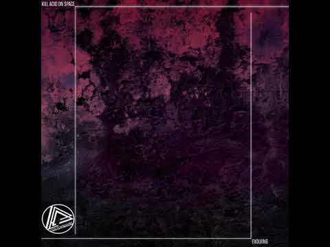 MNMT Premiere: Kill Acid On Space – Evolving II