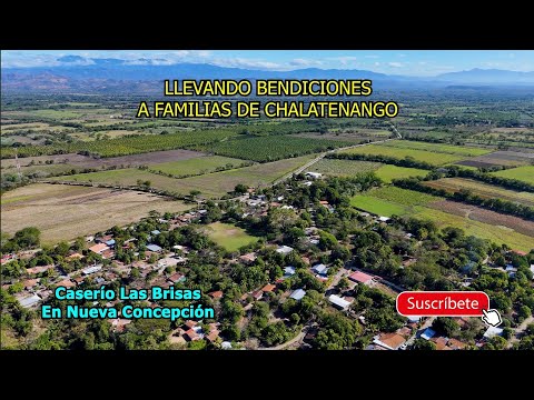 Las Brisas En La Nueva Concepción, Chalatenango. Nos Fuímos a Entregar Canastas Navideñas 2025.