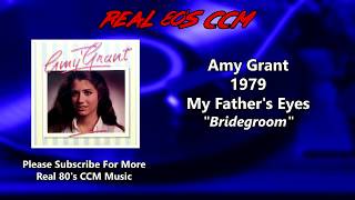 Amy Grant - Bridegroom