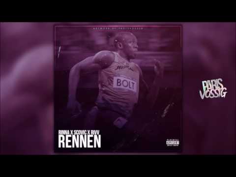 Rinna - Rennen 🏃🏾 ft. Scovic & Rivv