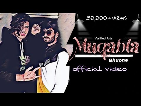 Bhuone || MUQABLA || Official Video || 2021 || Motivational Rap
