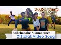 Mikchanabe Silana Official Video Song