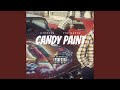 Candy Paint (feat. Foe DeeOz)