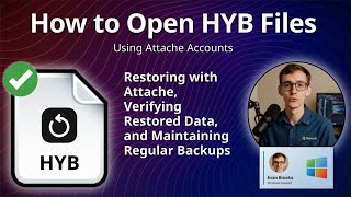 How to Open HYB Files (Attache Accounts Backup)