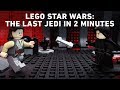 LEGO Star Wars The Last Jedi In 2 Minutes