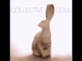 Collective Soul You