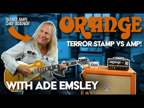 Orange Terror Stamp Vs Actual Amp! (feat. Ade Emsley From Orange Amps)