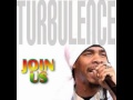 Turbulence - Give Praises