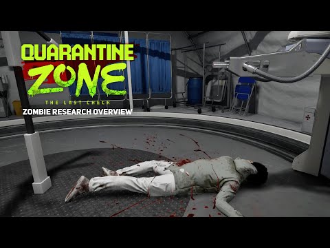 Quarantine Zone | Zombie Research Overview