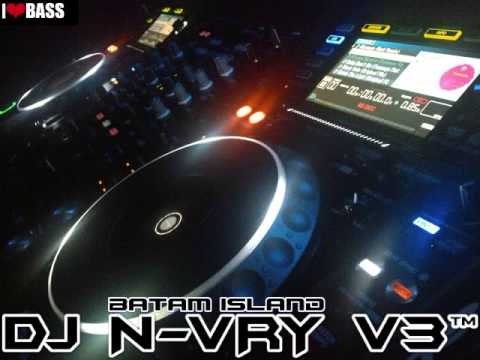 DJ N-VRY V3™ NONSTOP BOOYAH FUNKY BATAM 2015