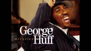 George Huff - Miracles (Album)