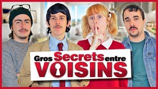 Gros Secrets Entre Voisins - Le Monde à L'Envers