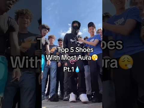 Top 5 Shoes With Most Aura.😍