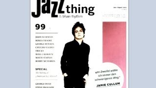 Musik Magazin JAZZTHING 99 2013 Jamie Cullum - Zeitschrift für improvisierte Musik